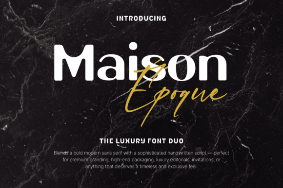 Maison Époque Duo: A Designer’s Guide to Elegant Branding